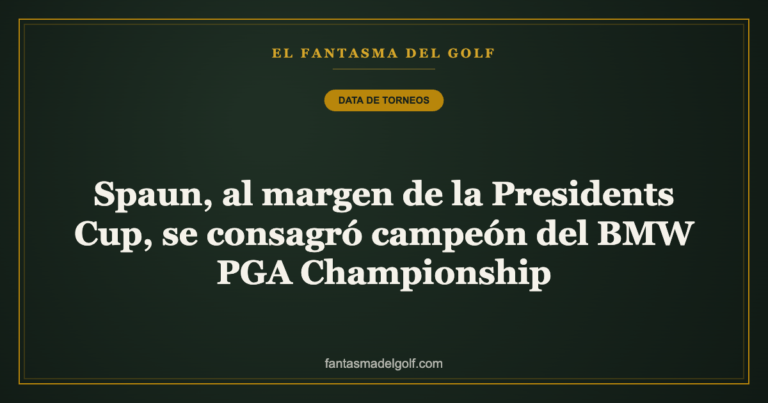 Spaun, al margen de la Presidents Cup, se consagró campeón del BMW PGA Championship